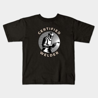 Certified Welder Kids T-Shirt
